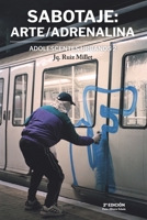Sabotaje: Arte / Adrenalina B08WZFTRRD Book Cover