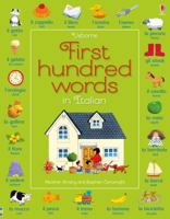 The First Hundred Words in Spanish (Usborne First Hundred Words)