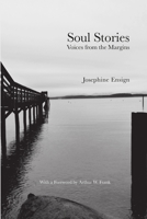 Soul Stories: Voices from the Margins 0996324267 Book Cover