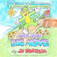 Turtle Monkey and the Big Move 1942624085 Book Cover