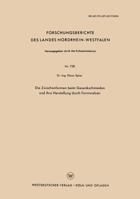 Die Zwischenformen Beim Gesenkschmieden Und Ihre Herstellung Durch Formwalzen 3663034976 Book Cover