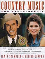 Country Music: The Encyclopedia 0312264879 Book Cover