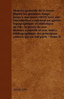 Histoire Générale De La Corse Depuis Les Premiers Temps Jusqu'à Nos Jours...: 1835... 1274810213 Book Cover