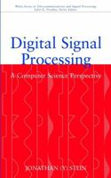Digital Signal Processing: A Computer Science Perspective 0471295469 Book Cover