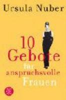 10 Gebote für anspruchsvolle Frauen. 3596168635 Book Cover