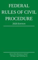 Federal Rules of Civil Procedure; 2026 Edition: With Statutory Supplement (Quick Desk Reference) 1640021639 Book Cover