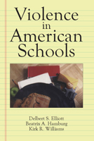 Violence in American Schools: A New Perspective 0521644186 Book Cover