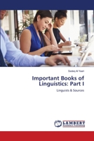 Important Books of Linguistics: Part I: Linguists & Sources 6139825563 Book Cover