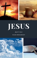 Jesus Part Two B0BYY4NSJ5 Book Cover