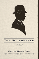 The Southerner: A Novel (Southern Classics) 1010474324 Book Cover
