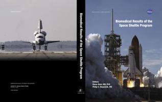 Biomedical Results of the Space Shuttle Program 0615866131 Book Cover