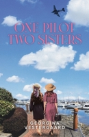 One Pilot Two Sisters 0228886759 Book Cover