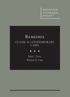 Remedies: Classic & Contemporary Cases (American Casebook Series) 1636596452 Book Cover