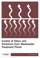 Control of Odors and Emissions from Wastewater Treatment Plants (Manual of Practice, No. 25) (Manual of Practice, No. 25.) 1572781890 Book Cover