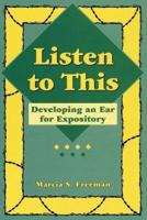Listen to This: Developing an Ear for Expository 0929895193 Book Cover