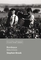 Bordeaux: Medoc & Graves (Classic Wine Library) 1845330048 Book Cover