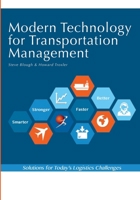 Modern Technology for Transportation Management 0996550801 Book Cover