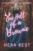 One Hell of a Brownie: Applecrest After Dark: Book One B0DHGX2XMQ Book Cover