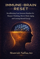 Immune-Brain Reset B0HGDCBYBN Book Cover