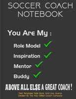 Soccer Coach Note Book : Soccer Coach Gifts Note Pad with Field Markings and Template Appreciation Gift Unique 2 in 1 Present 1676848088 Book Cover