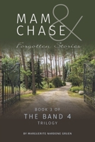 Mam and Chase - Forgotten Stories 1525559893 Book Cover