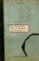 The Defective Art of Poetry: Sappho to Yeats 1137381876 Book Cover