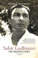 Sahir Ludhianvi -The People's Poet 9350297337 Book Cover