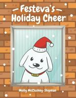 Festeva's Holiday Cheer 1642543659 Book Cover