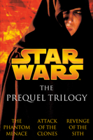 Star Wars: The Prequel Trilogy 0345498704 Book Cover