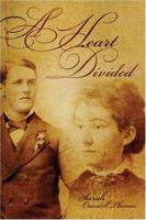 A Heart Divided 1424137500 Book Cover