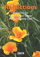 Reflections: Stories by the Folsom Senior Center Memoir Writing Class B089M618XT Book Cover