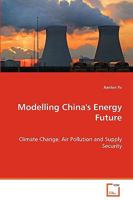 Modelling China's Energy Future 3639043804 Book Cover