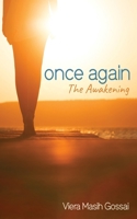 Once Again: The Awakening 1666768731 Book Cover