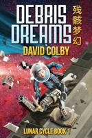 Debris Dreams 194248013X Book Cover