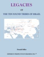 Legacies of the Ten Found Tribes of Israel 0979705002 Book Cover