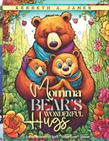 Mama Bear's Wonderful Hugs B0DPJ3PQPB Book Cover