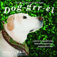 Dog-grr-el: canine conundrums, hound hankerings, puppy puzzlers 0960099948 Book Cover
