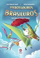 Pterossauros brasileiros 854555964X Book Cover