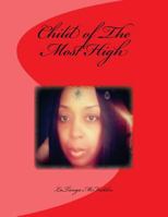 Child of The Most High 1983430277 Book Cover