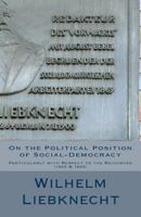 On the Political Position of Social-Democracy 1466378549 Book Cover