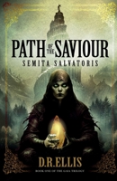 Path of the Saviour: Semita Salvatoris (GAIA) 1739470400 Book Cover