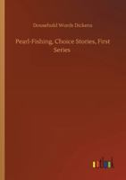 Pearl-Fishing, Choice Stories, First Series 3752345888 Book Cover