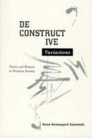 Deconstructive Variations: Music and Reason in Western Society 0816621985 Book Cover