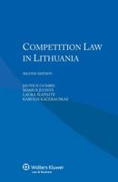 Competition Law in Lithuania 9403516313 Book Cover