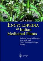 Encyclopedia Of Indian Medicinal Plants 3540200339 Book Cover