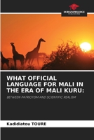 What Official Language for Mali in the Era of Mali Kuru 620648212X Book Cover
