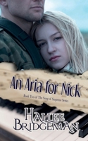 An Aria for Nick 1681900920 Book Cover