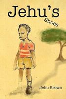 Jehu's Shoes 1450560849 Book Cover