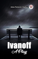 Ivanoff A Play 9361157841 Book Cover