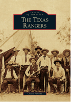 The Texas Rangers 0738579823 Book Cover